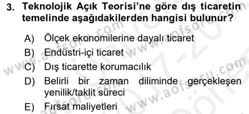 Uluslararası İktisat Dersi 2017 - 2018 Yılı (Final) Dönem Sonu Sınav Soruları 3. Soru