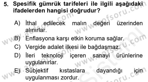 Uluslararası İktisat Dersi 2017 - 2018 Yılı (Final) Dönem Sonu Sınav Soruları 5. Soru