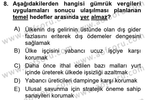 Uluslararası İktisat Dersi 2017 - 2018 Yılı (Final) Dönem Sonu Sınav Soruları 8. Soru