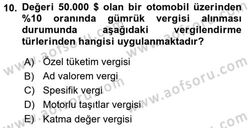 Uluslararası İktisat Dersi 2020 - 2021 Yılı Yaz Okulu Sınav Soruları 10. Soru