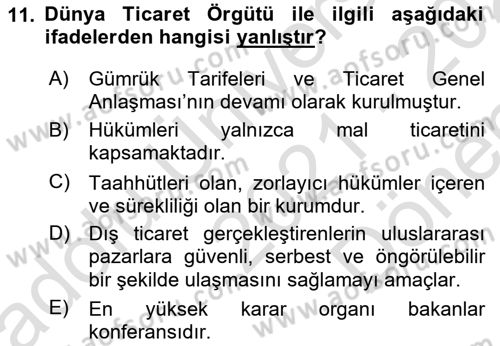 Uluslararası İktisat Dersi 2021 - 2022 Yılı (Final) Dönem Sonu Sınav Soruları 11. Soru