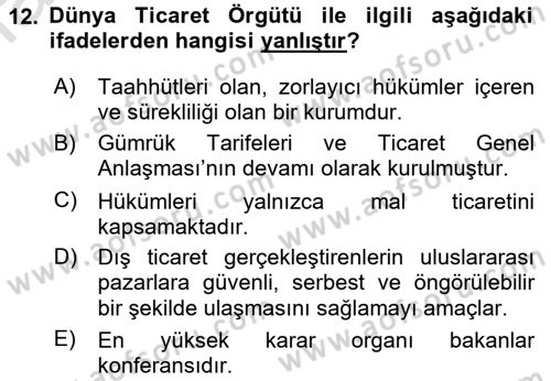 Uluslararası İktisat Dersi 2021 - 2022 Yılı Yaz Okulu Sınav Soruları 12. Soru