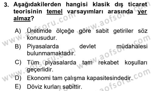 Uluslararası İktisat Dersi 2022 - 2023 Yılı (Vize) Ara Sınav Soruları 3. Soru