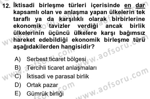 Uluslararası İktisat Dersi 2022 - 2023 Yılı (Final) Dönem Sonu Sınav Soruları 12. Soru