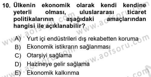 Uluslararası İktisat Dersi 2022 - 2023 Yılı Yaz Okulu Sınav Soruları 10. Soru