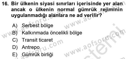 Uluslararası İktisat Dersi 2025 - 2026 Yılı (Vize) Ara Sınav Soruları 16. Soru