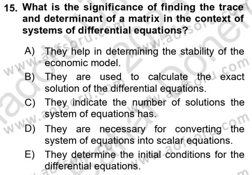 Mathematical Economics Dersi 2025 - 2026 Yılı (Final) Dönem Sonu Sınav Soruları 15. Soru