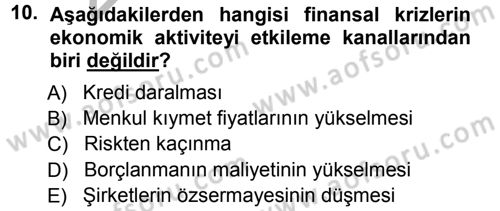 Para ve Banka Dersi 2012 - 2013 Yılı (Vize) Ara Sınav Soruları 10. Soru