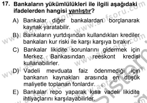 Para ve Banka Dersi 2012 - 2013 Yılı (Vize) Ara Sınav Soruları 17. Soru