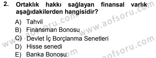 Para ve Banka Dersi 2012 - 2013 Yılı (Vize) Ara Sınav Soruları 2. Soru