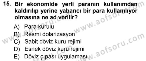 Para ve Banka Dersi 2012 - 2013 Yılı (Final) Dönem Sonu Sınavı 15. Soru