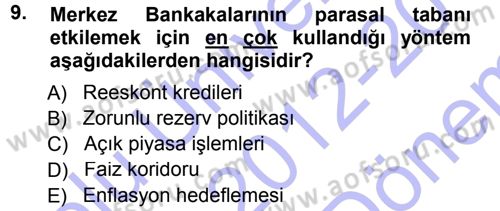 Para ve Banka Dersi 2012 - 2013 Yılı (Final) Dönem Sonu Sınavı 9. Soru