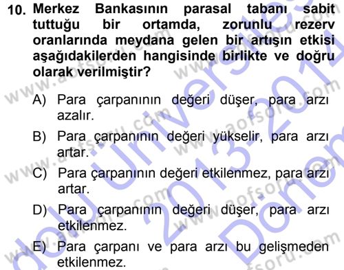 Para ve Banka Dersi 2013 - 2014 Yılı (Final) Dönem Sonu Sınavı 10. Soru