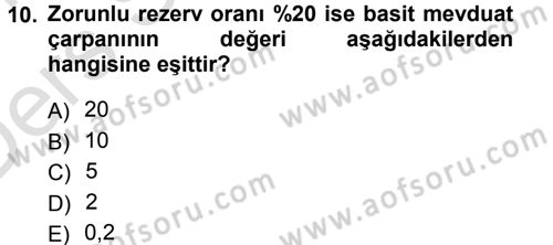 Para ve Banka Dersi 2013 - 2014 Yılı Tek Ders Sınav Soruları 10. Soru
