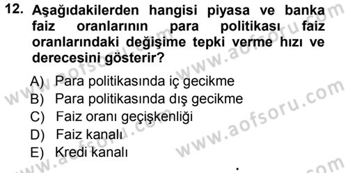 Para ve Banka Dersi 2013 - 2014 Yılı Tek Ders Sınav Soruları 12. Soru