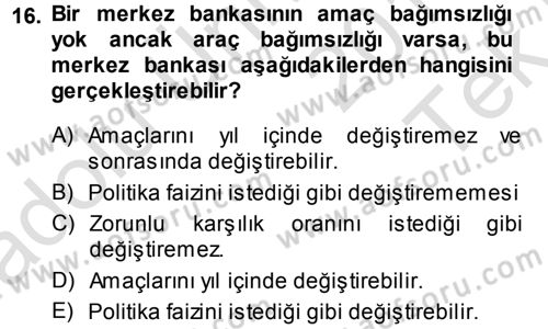 Para ve Banka Dersi 2013 - 2014 Yılı Tek Ders Sınav Soruları 16. Soru