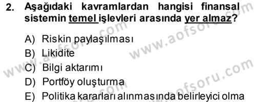 Para ve Banka Dersi 2013 - 2014 Yılı Tek Ders Sınav Soruları 2. Soru