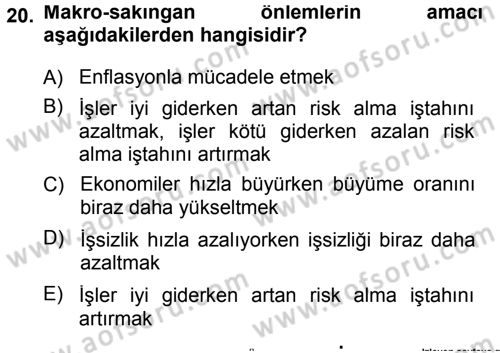 Para ve Banka Dersi 2013 - 2014 Yılı Tek Ders Sınav Soruları 20. Soru