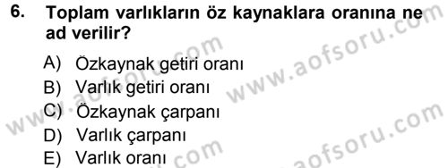 Para ve Banka Dersi 2013 - 2014 Yılı Tek Ders Sınav Soruları 6. Soru