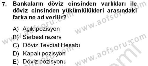 Para ve Banka Dersi 2013 - 2014 Yılı Tek Ders Sınav Soruları 7. Soru