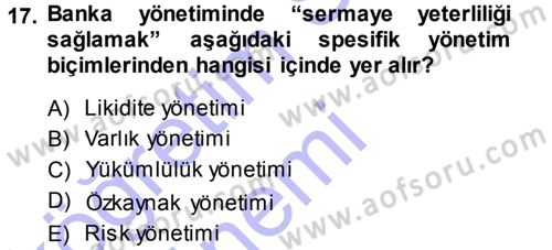 Para ve Banka Dersi 2014 - 2015 Yılı (Vize) Ara Sınav Soruları 17. Soru