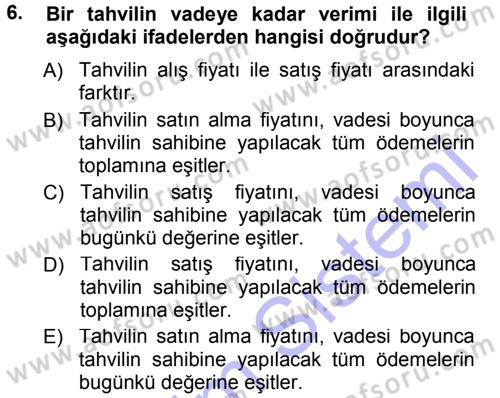 Para ve Banka Dersi 2014 - 2015 Yılı (Vize) Ara Sınav Soruları 6. Soru