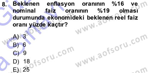Para ve Banka Dersi 2014 - 2015 Yılı (Vize) Ara Sınav Soruları 8. Soru