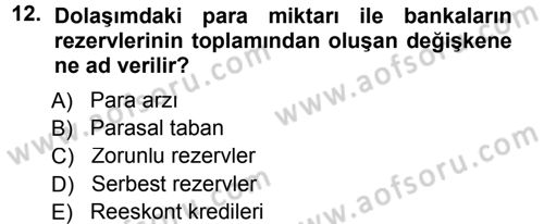 Para ve Banka Dersi 2014 - 2015 Yılı (Final) Dönem Sonu Sınavı 12. Soru