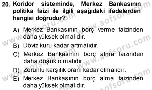 Para ve Banka Dersi 2014 - 2015 Yılı (Final) Dönem Sonu Sınavı 20. Soru