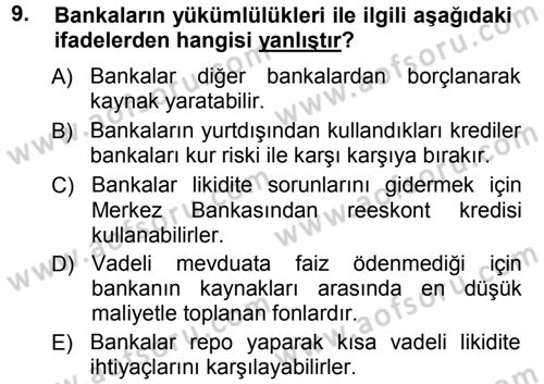 Para ve Banka Dersi 2014 - 2015 Yılı Tek Ders Sınavı 9. Soru