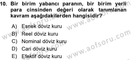 Para ve Banka Dersi 2015 - 2016 Yılı (Vize) Ara Sınav Soruları 10. Soru