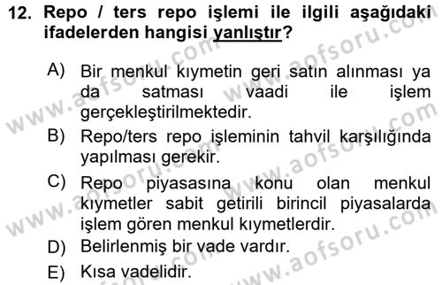 Para ve Banka Dersi 2015 - 2016 Yılı (Vize) Ara Sınav Soruları 12. Soru