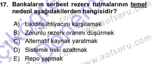Para ve Banka Dersi 2015 - 2016 Yılı (Vize) Ara Sınav Soruları 17. Soru
