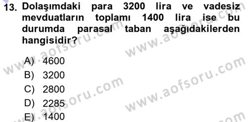 Para ve Banka Dersi 2015 - 2016 Yılı (Final) Dönem Sonu Sınav Soruları 13. Soru