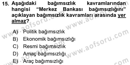 Para ve Banka Dersi 2015 - 2016 Yılı (Final) Dönem Sonu Sınav Soruları 15. Soru