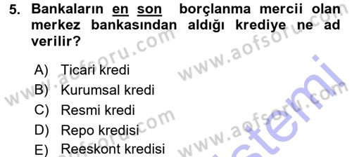Para ve Banka Dersi 2015 - 2016 Yılı (Final) Dönem Sonu Sınav Soruları 5. Soru