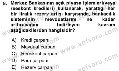 Para ve Banka Dersi 2015 - 2016 Yılı (Final) Dönem Sonu Sınav Soruları 8. Soru