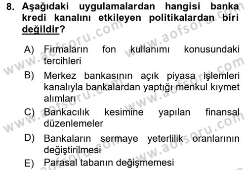 Para ve Banka Dersi 2015 - 2016 Yılı Tek Ders Sınavı 8. Soru