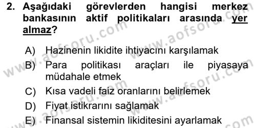 Para ve Banka Dersi 2016 - 2017 Yılı (Vize) Ara Sınav Soruları 2. Soru