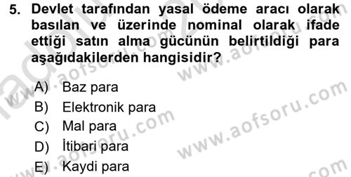 Para ve Banka Dersi Ara Sınavı Deneme Sınav Soruları 5. Soru