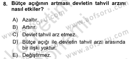 Para ve Banka Dersi 2016 - 2017 Yılı (Vize) Ara Sınav Soruları 8. Soru
