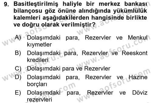 Para ve Banka Dersi 2016 - 2017 Yılı (Final) Dönem Sonu Sınav Soruları 9. Soru