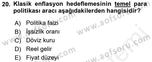 Para ve Banka Dersi 2017 - 2018 Yılı 3 Ders Sınavı 20. Soru