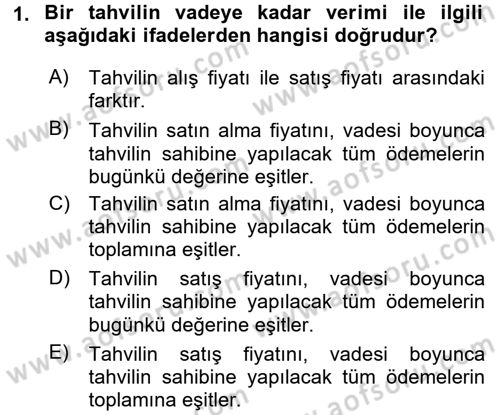 Para ve Banka Dersi 2017 - 2018 Yılı (Vize) Ara Sınav Soruları 1. Soru