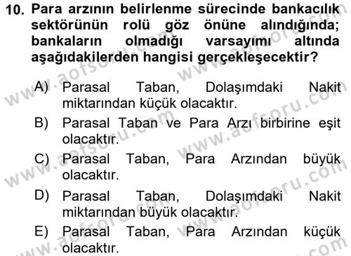 Para ve Banka Dersi 2017 - 2018 Yılı (Final) Dönem Sonu Sınav Soruları 10. Soru