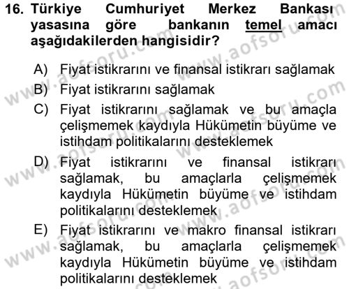 Para ve Banka Dersi 2017 - 2018 Yılı (Final) Dönem Sonu Sınav Soruları 16. Soru