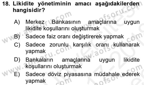 Para ve Banka Dersi 2017 - 2018 Yılı (Final) Dönem Sonu Sınav Soruları 18. Soru