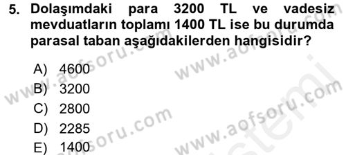 Para ve Banka Dersi 2017 - 2018 Yılı (Final) Dönem Sonu Sınav Soruları 5. Soru