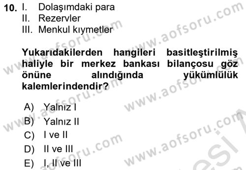 Para ve Banka Dersi 2018 - 2019 Yılı 3 Ders Sınav Soruları 10. Soru