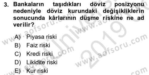 Para ve Banka Dersi 2018 - 2019 Yılı 3 Ders Sınav Soruları 3. Soru